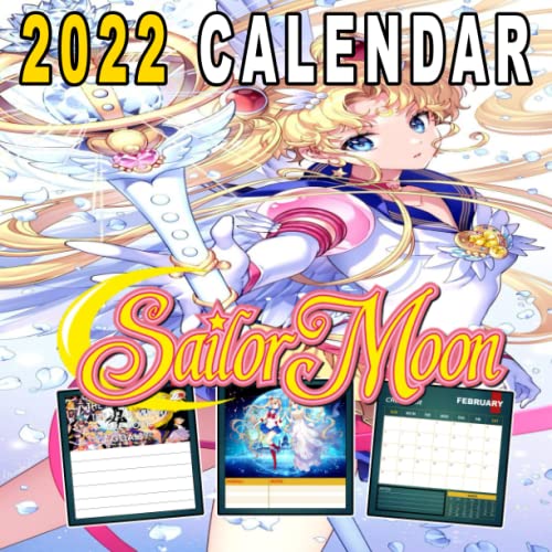 Sailor Moon Calendar 2022: Gift For kids, Teens And Adults Who Love ...