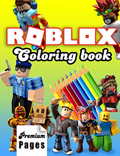 Roblox Coloring Book: Ultimate New 2021 Edition coloring pages on the ...