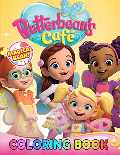Magical Bean! - Butterbean's Café Coloring Book: Cool Gift For Those