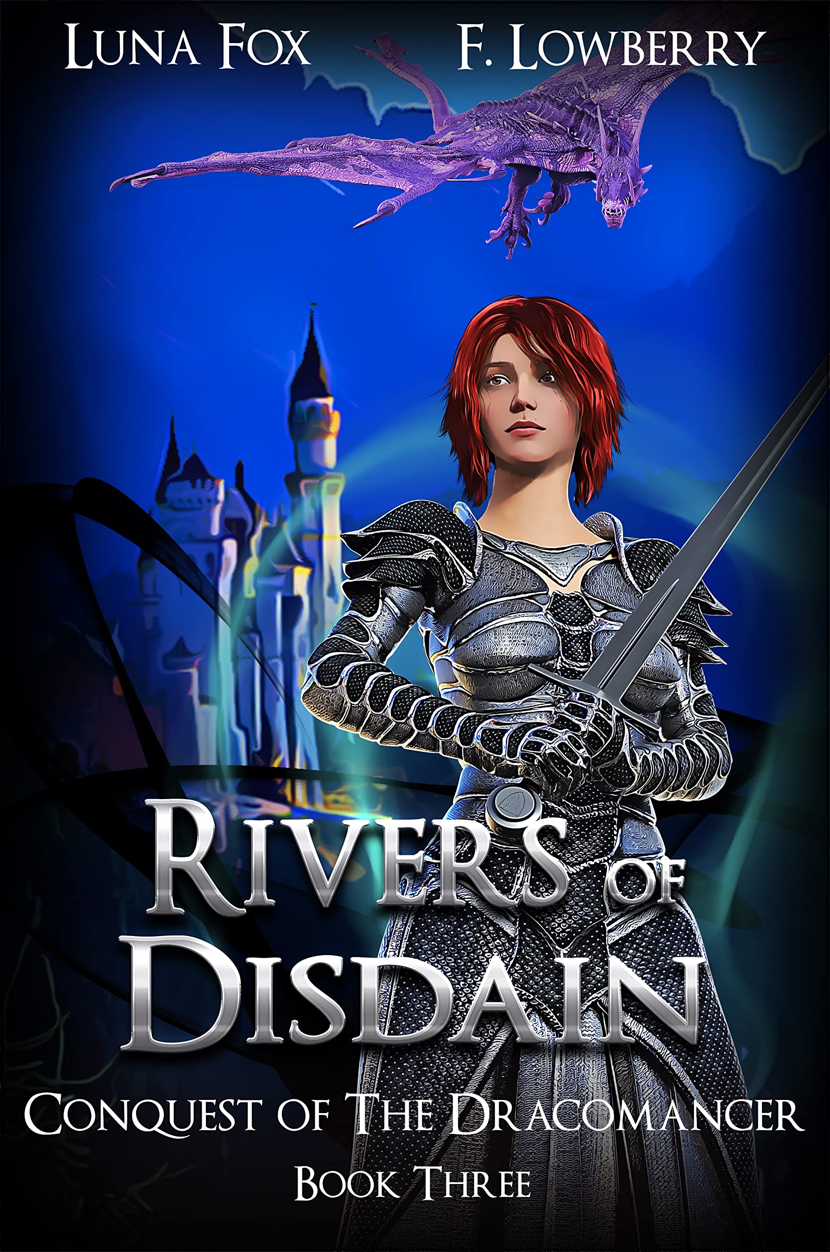 Rivers of Disdain: Conquest of the Dracomancer