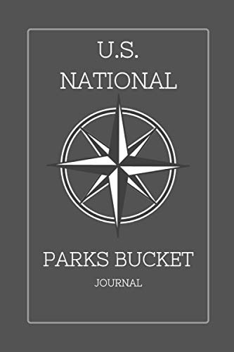 U S NATIONAL PARKS BUCKET JOURNAL: National Parks Map Adventure Log