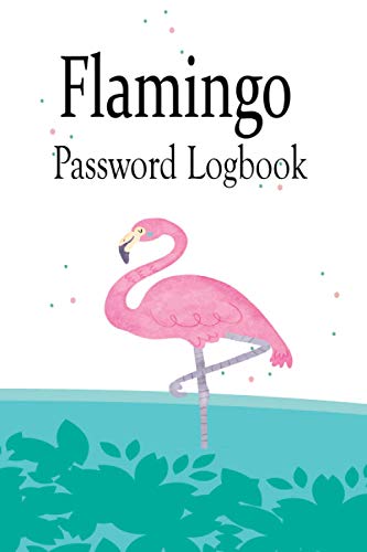 Flamingo Password Logbook: Journal Password Log Book, flamingo lover