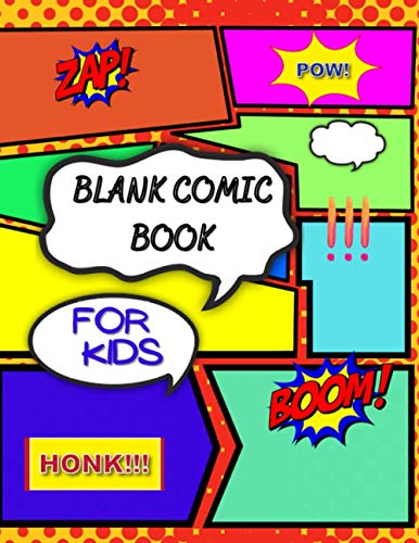 Blank Comic Book For Kids: Draw Your Own Comic Book Journal, Blank ...