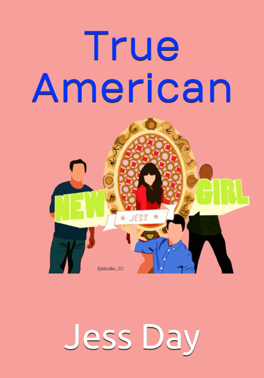 True American The Complete Game by Jess Day Goodreads