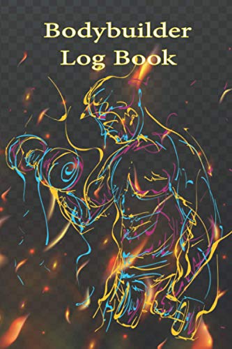 Bodybuilder Log Book: Fitness Log Books, Workout Planner, Gym Notebook ...