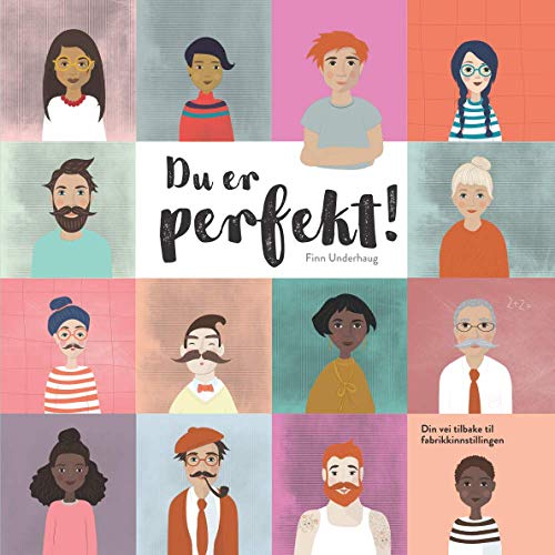 Du Er Perfekt Norwegian Edition By Finn Underhaug Goodreads du-er-perfekt-norwegian-edition-by-finn-underhaug-goodreads