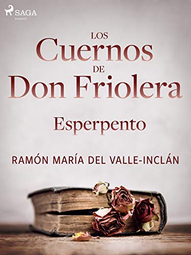 Los cuernos de don Friolera. Esperpento. book cover