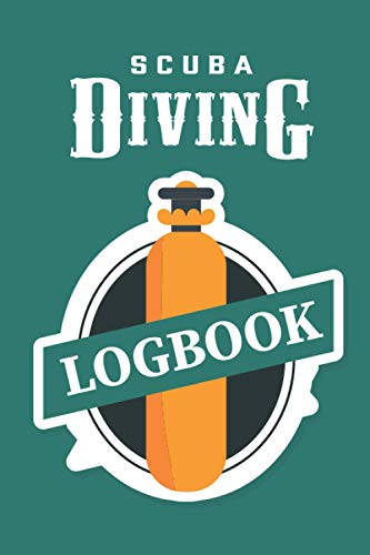 Scuba Diving Log Book: Track & Record 100 Dives With World Map For ...