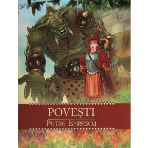 Povesti Petre Ispirescu book cover