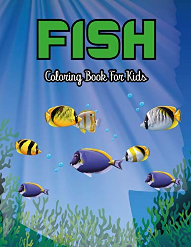 Fish Coloring Book For Kids: Fun And Relaxing Fish Coloring Book For ...