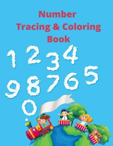 Number tracing and coloring book for preschooler from 0 to 9 ...