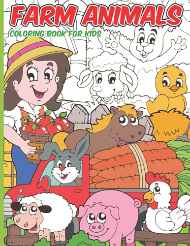 Farm Animals Coloring Book: Farm Animals Coloring Book for Kids Ages 4 ...