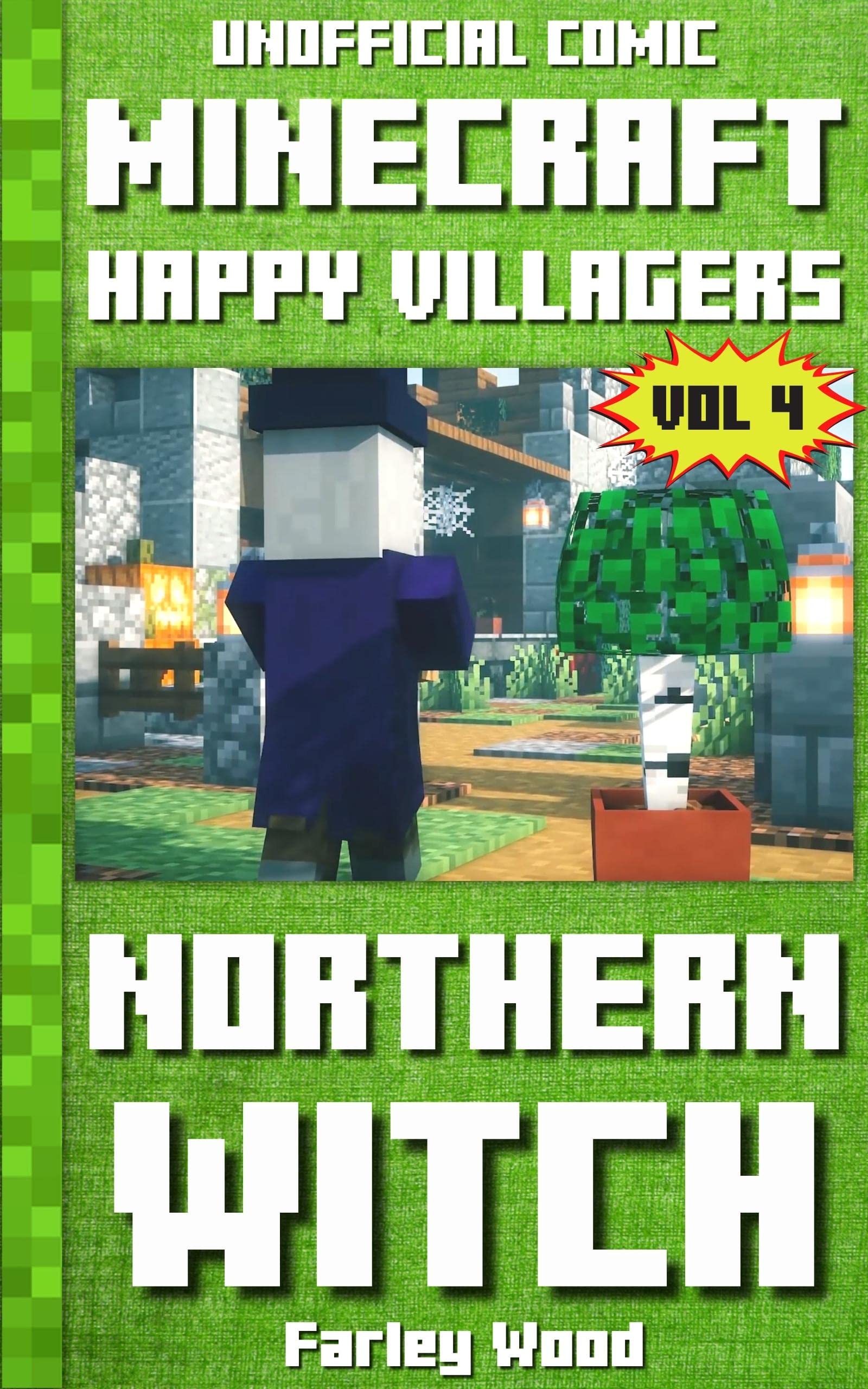 (Unofficial Comic) Minecraft: Happy Villagers: Northern Witch - Vol 4