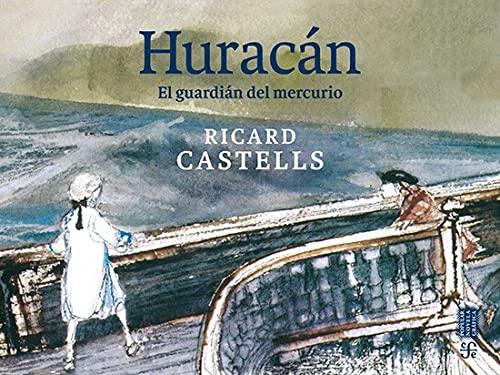 Huracán. El guardían del mercurio