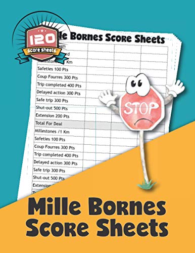 Mille Bornes Score Sheets: Scoring Sheet For Mille Bornes Players ...