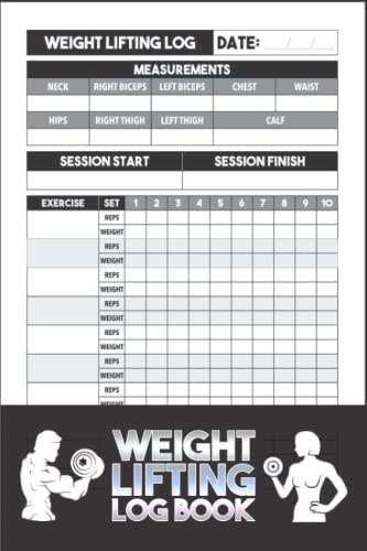 Weightlifting Log Book: Weight Lifting Notebook, Bodybuilding Tracker ...