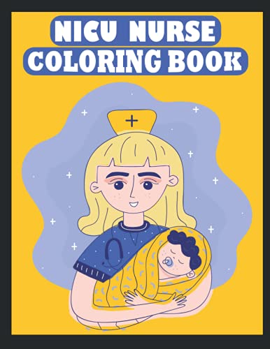 NICU Nurse coloring book: Coloring Pages With Funny Nurse Humor Quotes ...
