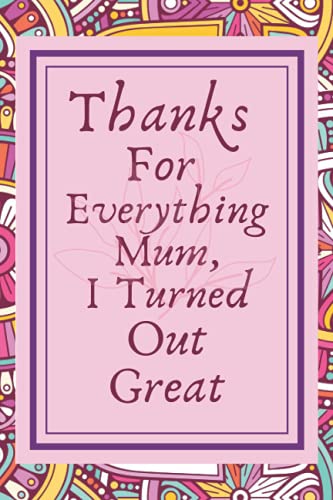 Lustige Muttertagskarte 'Well Done Mum I Turned Out Great' – A5, Matte Oberfläche, Mit Umschlag