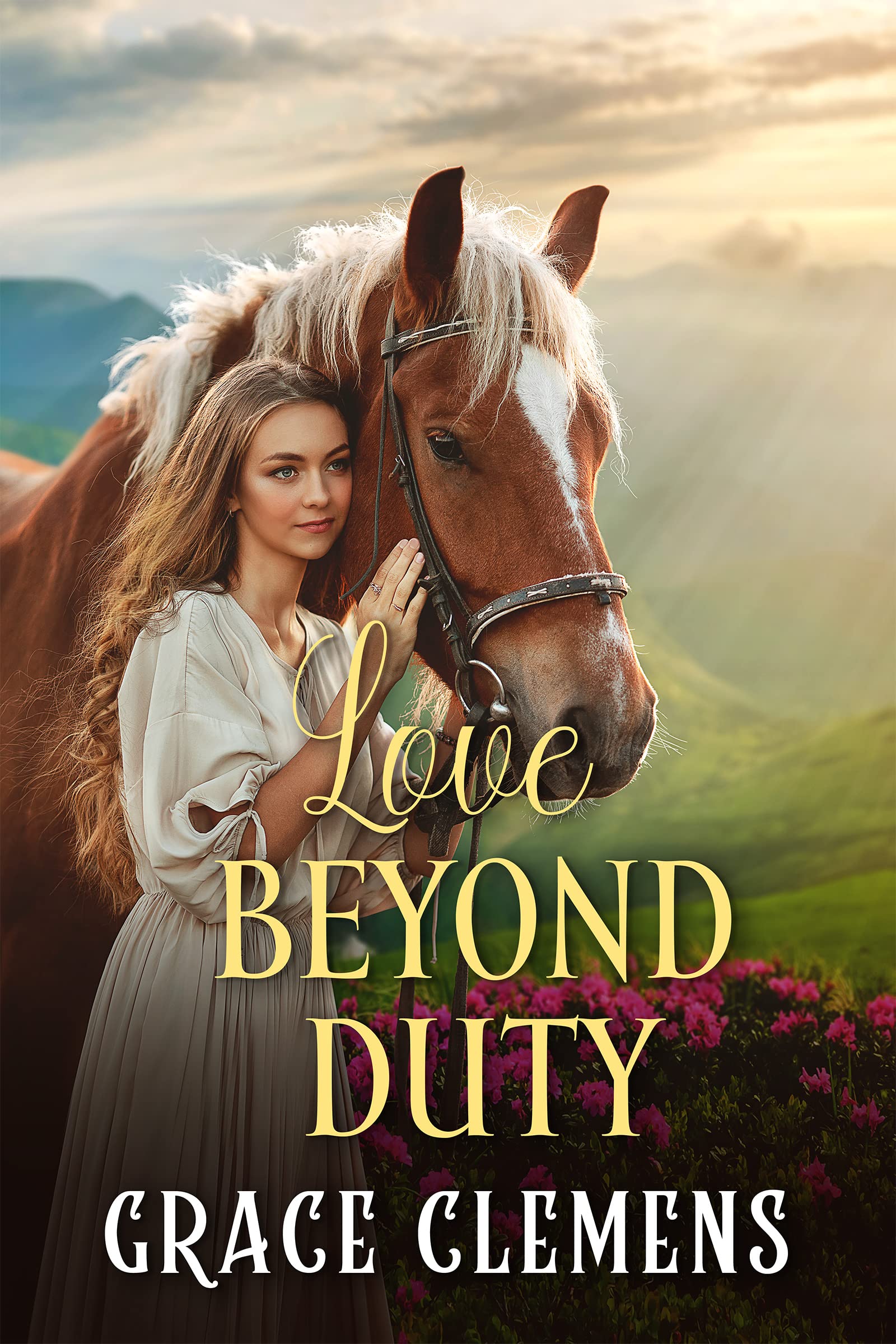 Love Beyond Duty: An Inspirational Romance Novel