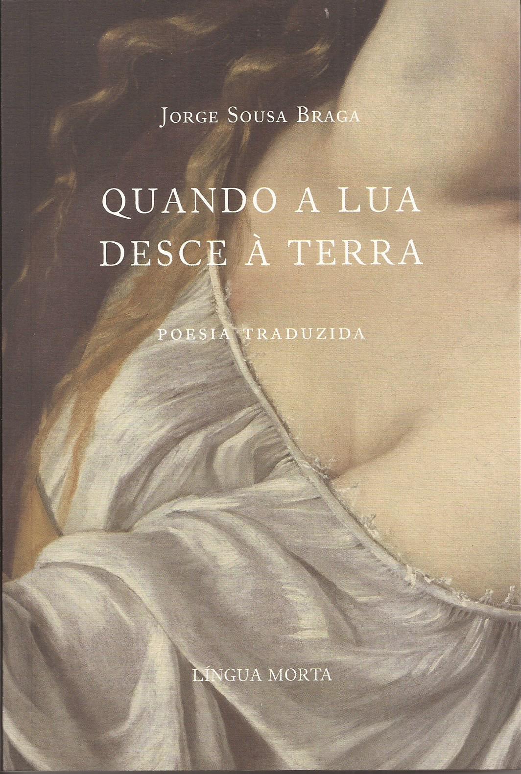 Quando a Lua Desce à Terra