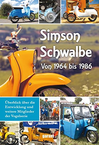 Simson Schwalbe Von 1964 bis 1986 by Unknown Author | Goodreads