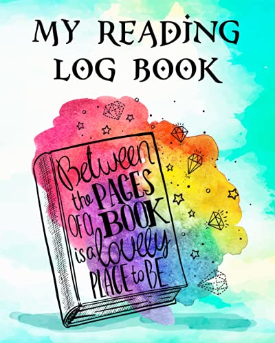 My Reading Log Book: Reading Journal Diary for Book Lovers | Read and