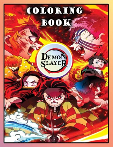 Demon Slayer Coloring Book: An Awesome Coloring Book For Relaxation And ...
