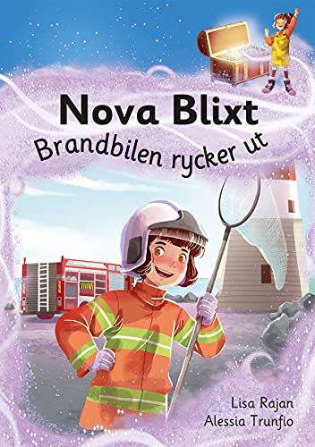 Nova Blixt : Brandbilen rycker ut