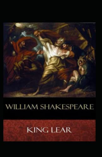 The Tragedie of King Lear Annotated by William Shakespeare | Goodreads
