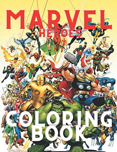 MARVEL HEROES COLORING BOOK: MARVEL HEROES COLORING BOOK EXCLUSIVE ...