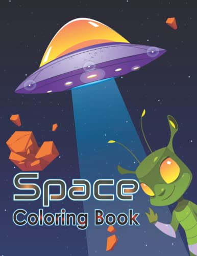 Space Coloring Book: A Beautiful Space Coloring Book Featuring