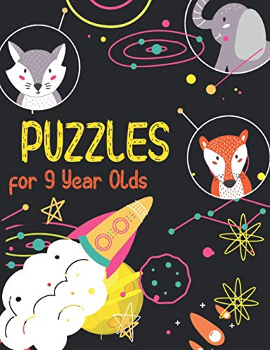 Puzzles for 9 Year Olds: Kids Activity book - Maths, Word Scramble, Sudoku, Word Searches, Tic ...