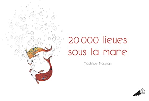 20000 lieues sous la mare by Mathilde Magnan | Goodreads