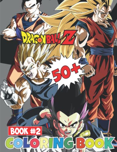 Dragon Ball z Coloring Book #2: Anime Coloring Book for All Fans With