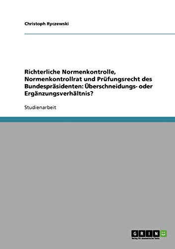 Materielles Prüfungsrecht Des Bundespräsidenten