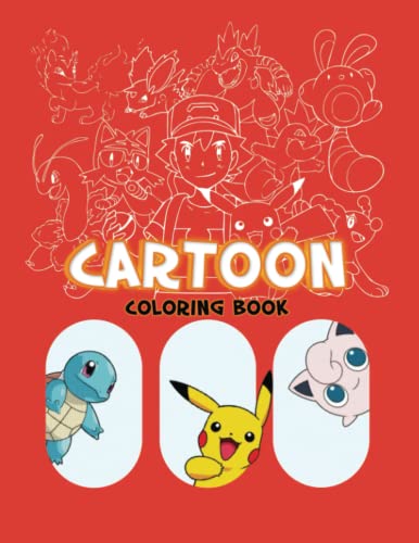 Cartoon Coloring Book: Great Cartoon Character Coloring Book For Kids ...