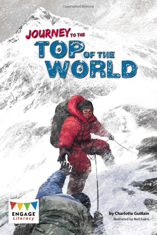 Journey To The Top Of The World by Charlotte Guillain Goodreads