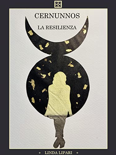 Cernunnos. La Resilienza