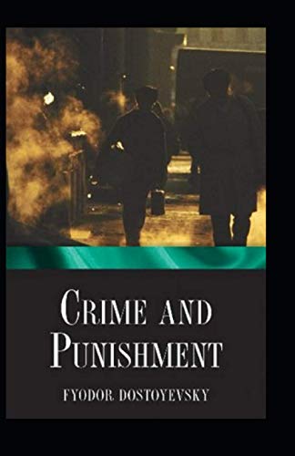 Crime and Punishment illustrated by Fyodor Dostoevsky | Goodreads
