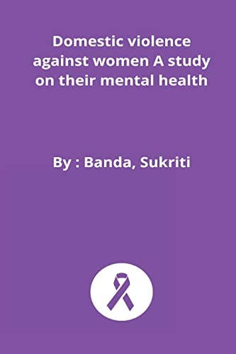 Domestic Violence Against Women A Study On Their Mental Health By Banda what-does-the-prefix-vis-mean