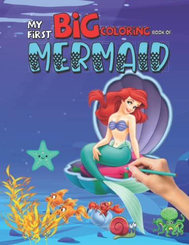 My First Big Coloring Book of Mermaid: Mermaid Coloring Book for ...