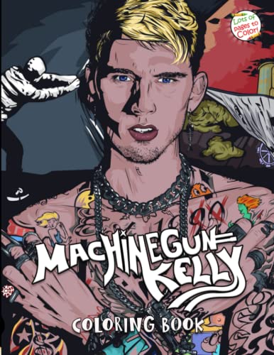 Machine Gun Kelly Coloring Book: Amazing Colouring Books With 50+ High ...