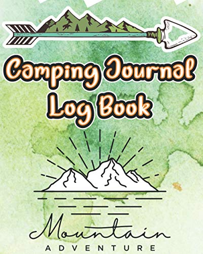 Camping Journal Logbook: A Beautiful Hand drawn Background Camping