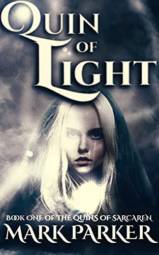 Quin of Light (The Quins of Sarcaren, #1)