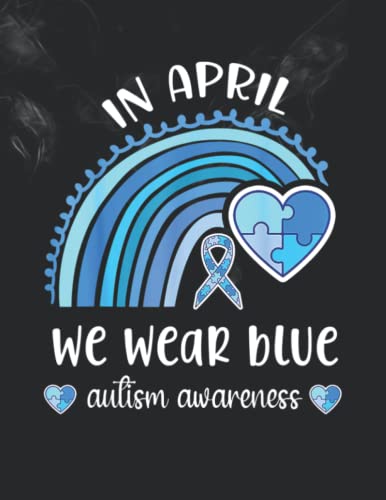 Autism Awareness Month Rainbow Puzzle In April We Wear Blue 140 Pages ...