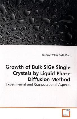 Growth of Bulk SiGe Single Crystals by Liquid Phase Diffusion Method ...