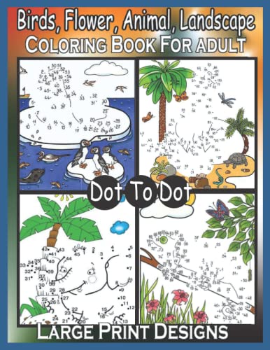 large print dot to dot coloring book for adult: Large Print Dot-to-Dots ...