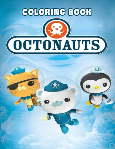 The Octonauts Coloring Book: Great Pages with Premium Quality Images ...