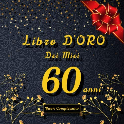 Libro Degli Ospiti Passaporto Dei Sessanta, Album Per Firma E Auguri Per Festa Di 60° Anniversario, Formato Passaporto 10,5x14,8 Cm