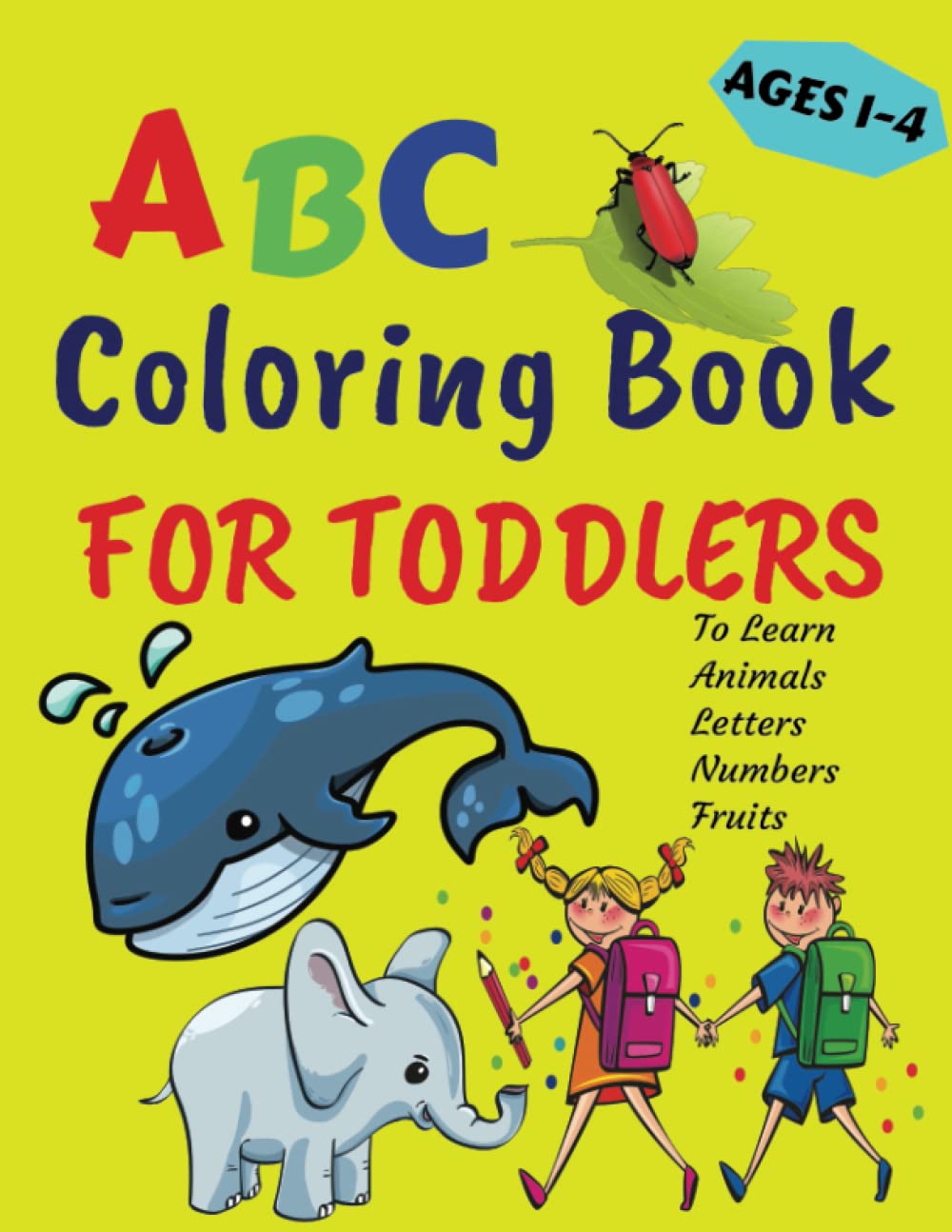 abc-coloring-book-for-toddlers-ages-1-4-easy-coloring-book-for-kids